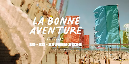 La Bonne Aventure 2026 \ud83c\udf1e