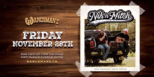 Nik N Mitch LIVE AT RANCHMANS CALGARY