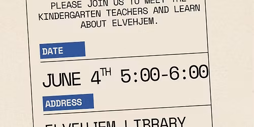 Elvehjem Kindergarten Orientation