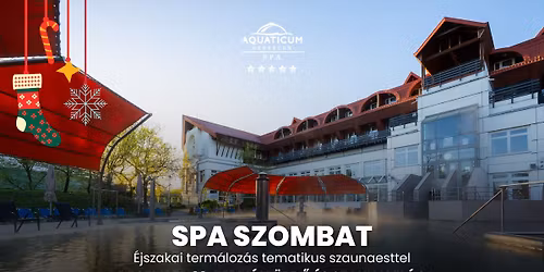 \u2668\ufe0f\ud83e\uddd6\u200d\u2640\ufe0fSPA Szombat az Aquaticumban