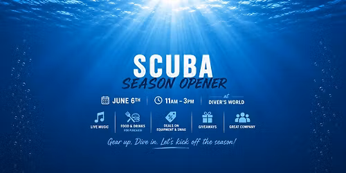 Diver\u2019s World Season Opener