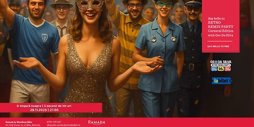 Retro Remix Party, Carnaval Edition, cu Geo Da Silva!