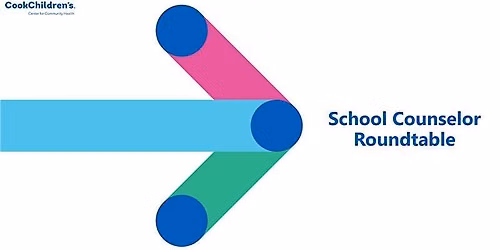 School Counselor Roundtable (North Region)