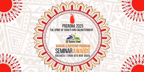 Prerona 2025 \u2013 The Spirit of Shakti and Enlightenment: Women Leadership Program