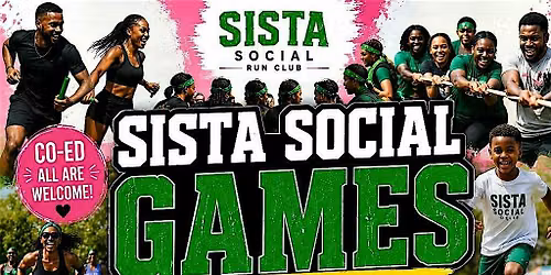 Sista Social Games: Field Day Edition