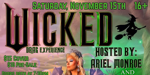 Wicked: A Drag Experience