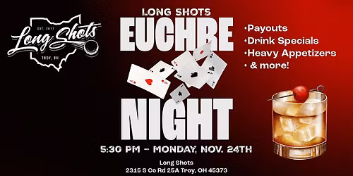 Long Shots Euchre Night