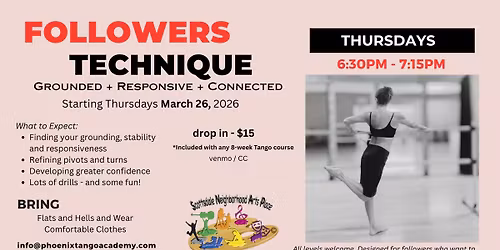 Followers Tango Technique: Grounded + Responsive + Connected