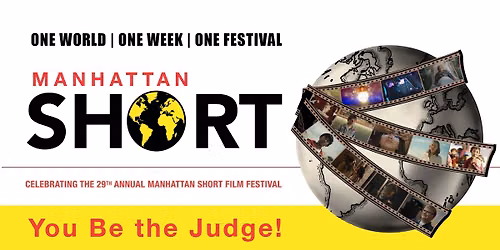  Manhattan Short Film Festival - Presented by The SAFE Center