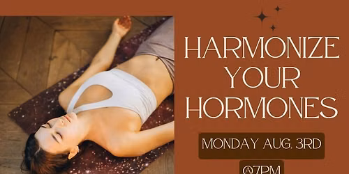 Harmonize Your Hormones
