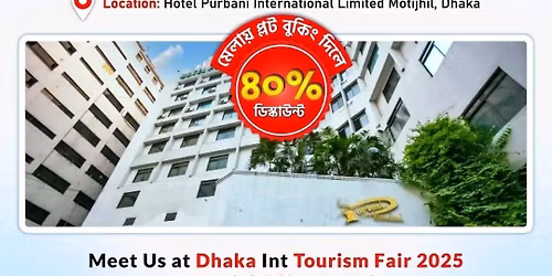 Dhaka International truism Fair-2025