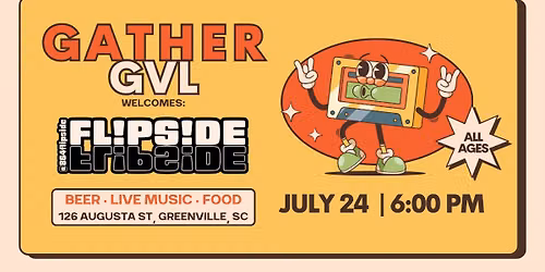 Flipside LIVE at Gather GVL!