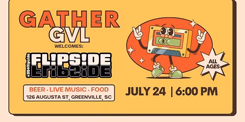 Flipside LIVE at Gather GVL!