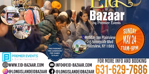 Pre-Eid Bazaar at Holiday Inn Plainview May 24 2026