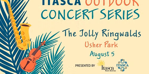 Itasca Outdoor Concert Series