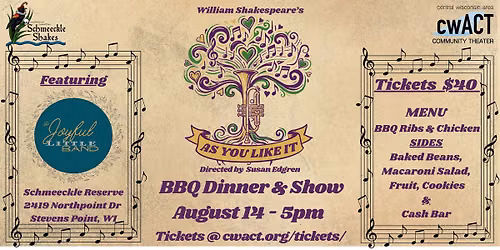 Banquet & Show - cwACT's As You Like It - Featuring a Joyful Little Band!