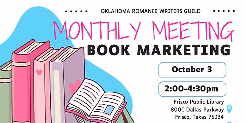 October Meeting - Oklahoma Romance Writers Guild - Dallas