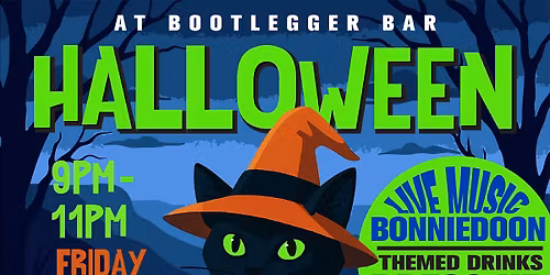 HALLOWEEN Live Music @ BOOTLEGGER | Bonniedoon (Band) | FREE ENTRY!
