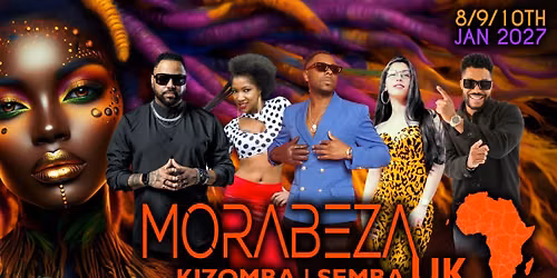 Morabeza UK Kizomba Festival | International & UK Guest dancers | Quality Dancing Garanteed 