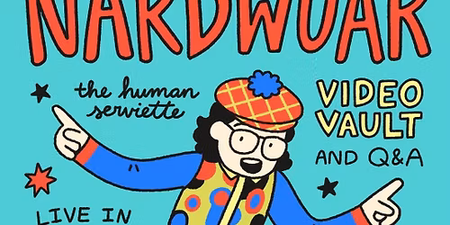 Nardwuar's Video Vault