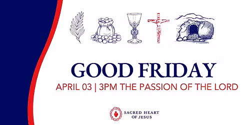 Good Friday | The Passion of the Lord