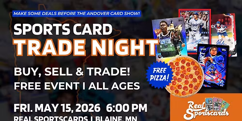 Sports Card Trade Night @ Real Sportscards Blaine