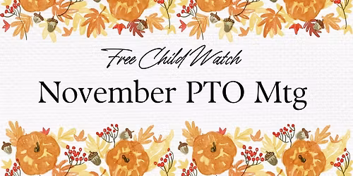 November PTO Meeting