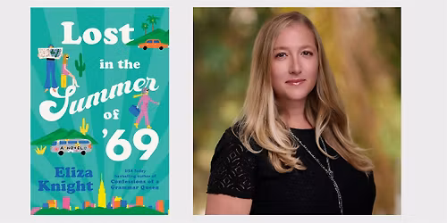 Author Eliza Knight "Lost in the Summer of '69" at Copperfish Books