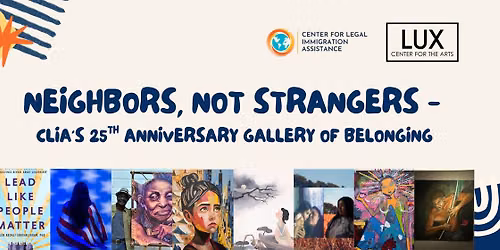 Neighbors, Not Strangers - CLIA's 25th Anniversary Gallery of Belonging