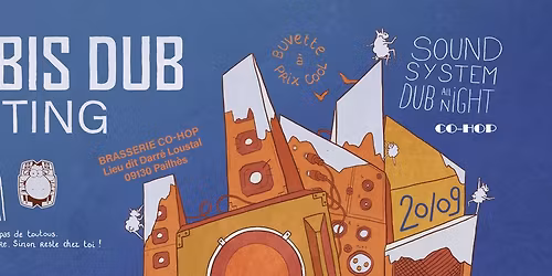 Brebis Dub Meeting - Sound system dub all night