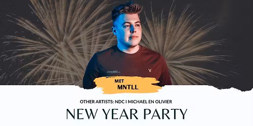 Nieuwjaarsparty: met o.a. MNTLL