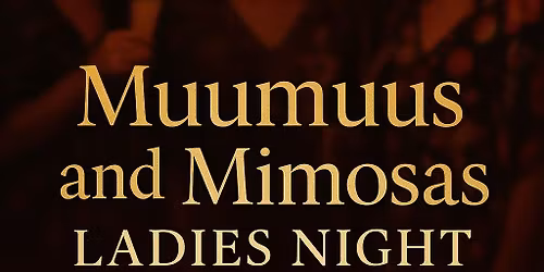 Moo Moos and Mimosas