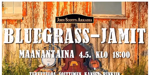 Toukokuun bluegrass-jamit