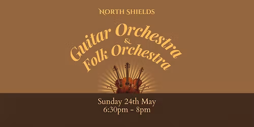 North Shields Guitar & Folk Orchestras