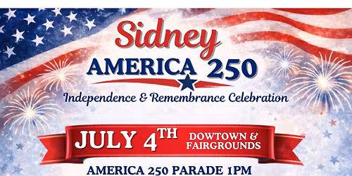 Sidney Montana America 250 Celebration