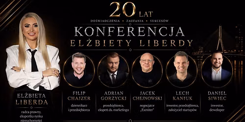 Konferencja i Gala El\u017cbiety Liberdy