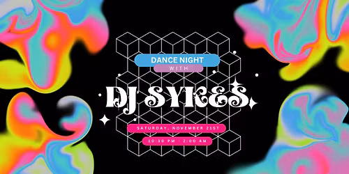 Dance Night with DJ Sykes