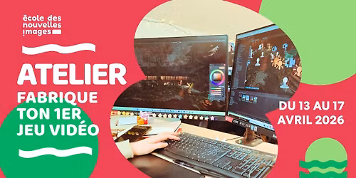 Stage artistique : Fabrique ton 1er jeu vid\u00e9o