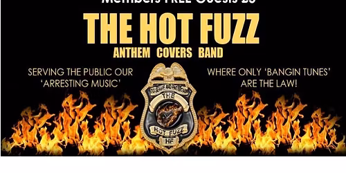 The Hot Fuzz (band night)