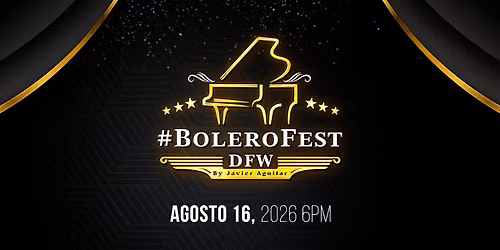 Bolero Fest DFW 2026 \u2013 The Most Romantic Evening of the Summer