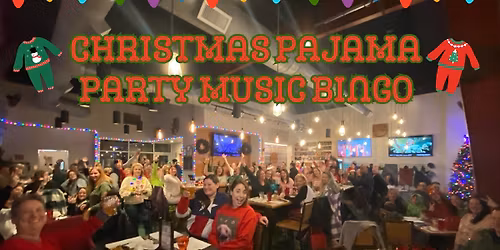 Music Bingo - Holiday Edition & Pajama Party
