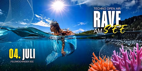 Rave am See