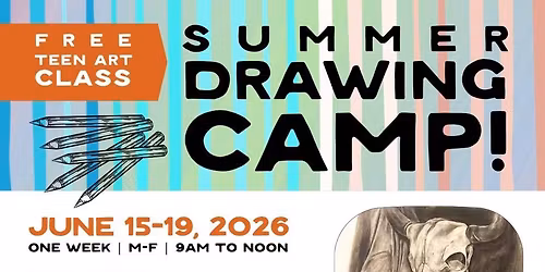 Teen Art: Summer Drawing Camp w\/ Rafael!
