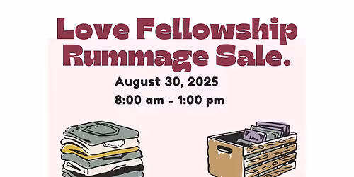 Love Fellowship Rummage Sale