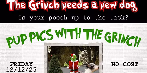 Pup Pics with the GRINCH