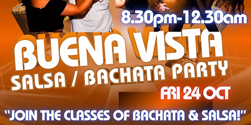 'Buena Vista' SALSA & BACHATA PARTY
