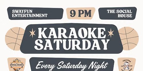 Karaoke Saturday's with D-Jayduhhh at The Social House