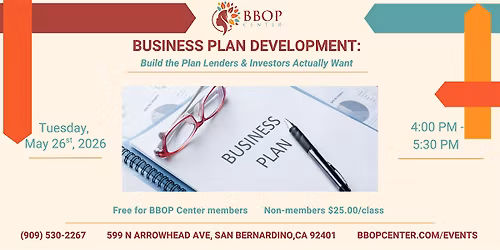 Business Plan Development: Build the Plan Lenders & Investors Actually Want