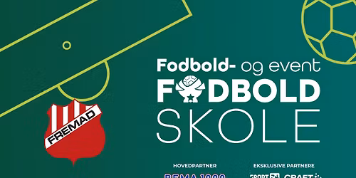 F&E Fodboldskole 2026 \/ S\u00f8nderborg Fremad - uge 27, 2026 \ud83d\udc9a