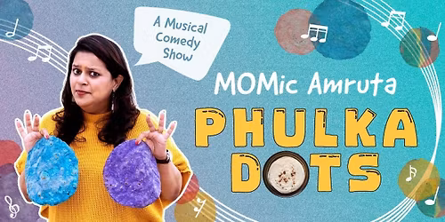 Phulka Dots Ft. Amruta Bendre